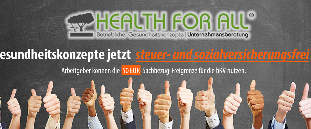 betriebliche Krankenversicherung steuerfrei Sachbezug möglich i. S. des § 8 Abs. 2 Satz 11 EStG